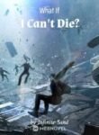 what-if-i-cant-die_0.jpg