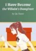 i-have-become-the-villains-daughter_0.jpg